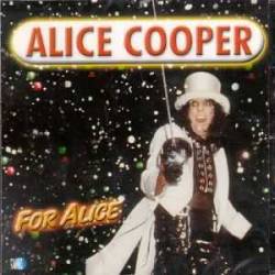 Alice Cooper : For Alice